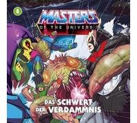 Masters of the Universe - Masters of the Universe-Folge 4: das Schwert der V
