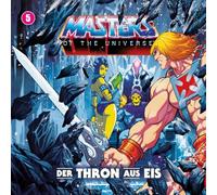 Masters of the Universe - Masters of the Universe-Folge 5: der Thron aus Eis