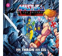 Masters of the Universe - Masters of the Universe-Folge 5: der Thron aus Eis