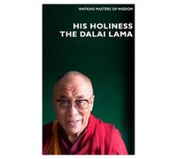 His Holiness The Dalai Lama – Infinite Compassion for an Imperfect World – 2 (Masters of Wisdom)