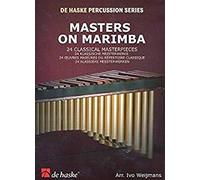 Masters on Marimba 24 Classical Masterpieces