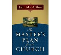 Master's Plan For The Church, The