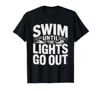 Masters Swimmer Dedicated Lifetime Swimming Until End T-Shirt