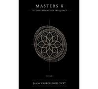 Masters X: The Inheritance of Frequency: 1