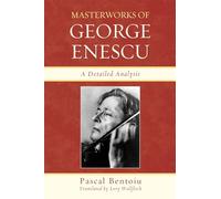 Masterworks of George Enescu: A Detailed Analysis