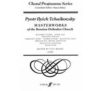 Masterworks of the Russian Orthodox: SATB (Choral programme series)