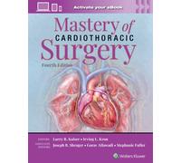 Mastery of Cardiothoracic Surgery: Print + eBook with Multimedia