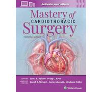 Mastery of Cardiothoracic Surgery: Print + eBook with Multimedia: eBook without Multimedia