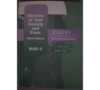 Mastery of Your Anxiety and Panic (MAP-3) (Treatments That Work)