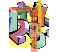 Mastery Path: First Grade Mathematics Volume 9: Time, Skip Counting, Factors, Addition/Subtraction & Fact Families