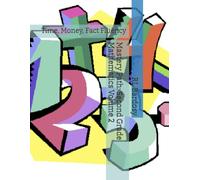 Mastery Path: Second Grade Mathematics Volume 2: Time, Money, Fact Fluency