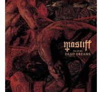 Mastiff - For All the Dead Dreams [VINYL]