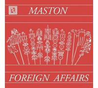 Maston - Foreign Affairs [VINYL]