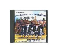 Masuri, Eitan - I Will Rejoice Over Jerusalem: 30 Chassidic Hits
