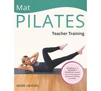 Mat Pilates Teacher Training