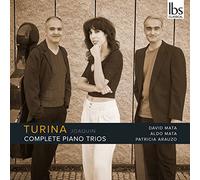 MATA/MATA/ARAUZO - Joaquin Turina: Complete Piano Trios