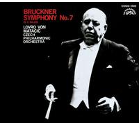 Matacic, Lovro Von - Bruckner: Symphony No. 7 in E Ma