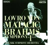 Matacici, Lovro Von - Brahms: Symphony No. 1