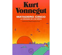 Matadero cinco: La cruzada de los niños (Spanish Edition)