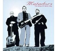 Matadors - The Muse of Senor Ray