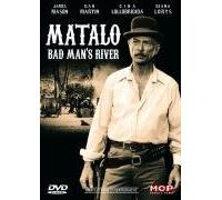 Matalo Bad Man's River