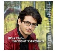 Matan Porat - Variations On A Theme By Scarlatti