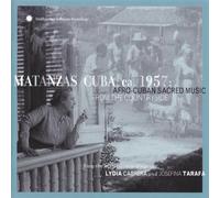 Matanzas Cuba, ca. 1957: Afro-Cuban Sacred Music From the Countryside by Various (2001-09-25)