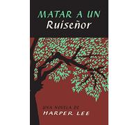 Matar a un ruiseñor/ To Kill a Mockingbird