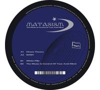 MATASISM - THE MUSIC IS CONTROL OF YOUR ACID MIND VINYL LP SINGLE NEW
