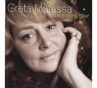Matassa, Greta - The Smiling Hour