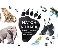 Match a Track: Match 25 Animals to Their Paw Prints (Magma for Laurence King)