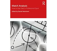 Match Analysis: How to Use Data in Professional Sport