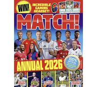 Match Annual 2026: The UK's bestselling football annual, featuring Saka, Haaland and Bellingham, a perfect Christmas gift for footy fans!