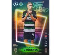Match Attax 2024 2025 Viktor Gyokeres Limited Edition Time to Shine Trading Card