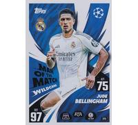 Match Attax 2025 2026 Man of the Match Wildcard Trading Card(s) You Select Trading Card (Jude Bellingham 325)