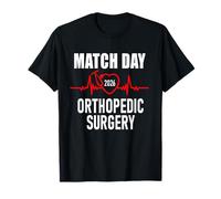 Match Day 2026 Orthopedic Surgery Doctor Residency T-Shirt