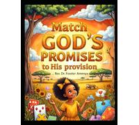 Match God's Promises to His Provision