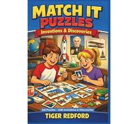 Match It Puzzles - Inventions & Discoveries: 118 Puzzles - 1180 Inventions & Discoveries (science puzzles)