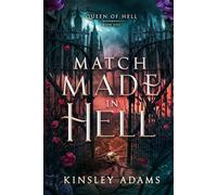 Match Made in Hell (Queen of Hell)