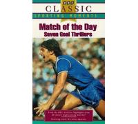 Match Of The Day - Seven Goal Thrillers