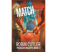 Match Point: 3 (Pickled Hearts)