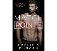 Match Pointe: Bad Boys and Show Girls (Love and Play Series)