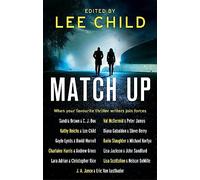 Match Up: Edited by Lee Child