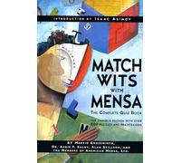 Match Wits With Mensa: The Complete Quiz Book (Mensa Genius Quiz)