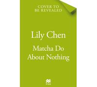 Matcha Do About Nothing