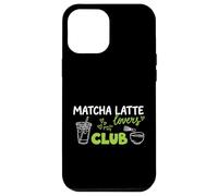 Matcha Latte Lovers Tea Only Club Matcha Tea Drinker Case for iPhone 12 Pro Max