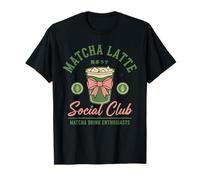 Matcha Latte Social Club Drink Enthusiasts T-Shirt