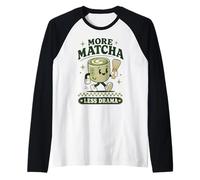 Matcha Less Drama Tea Lover Kawaii Japanese Raglan Baseball Tee