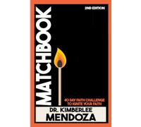 MATCHBOOK: 40-Day Faith Challenge to Ignite Your Faith