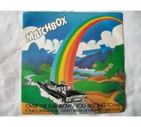 Matchbox - Over the Rainbow / You Belong To Me [7" Vinyl]